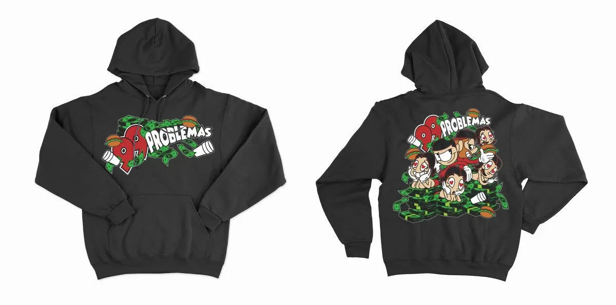 99 PROBLEMAS HOODIE