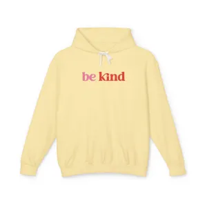 Be Kind Lightweight Hoodie