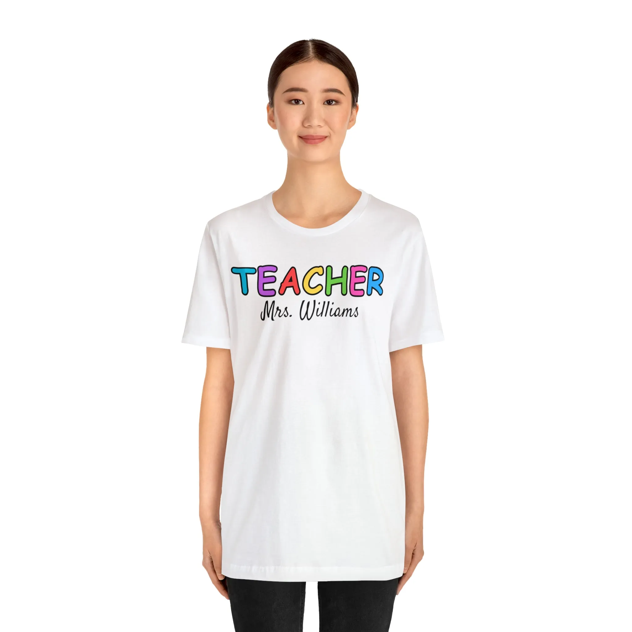CUSTOM Teacher Personalized T-Shirt | Teacher's Name Tee |  Bella Canvas 3001 Unisex | First Day of School Short Sleeve Tshirt