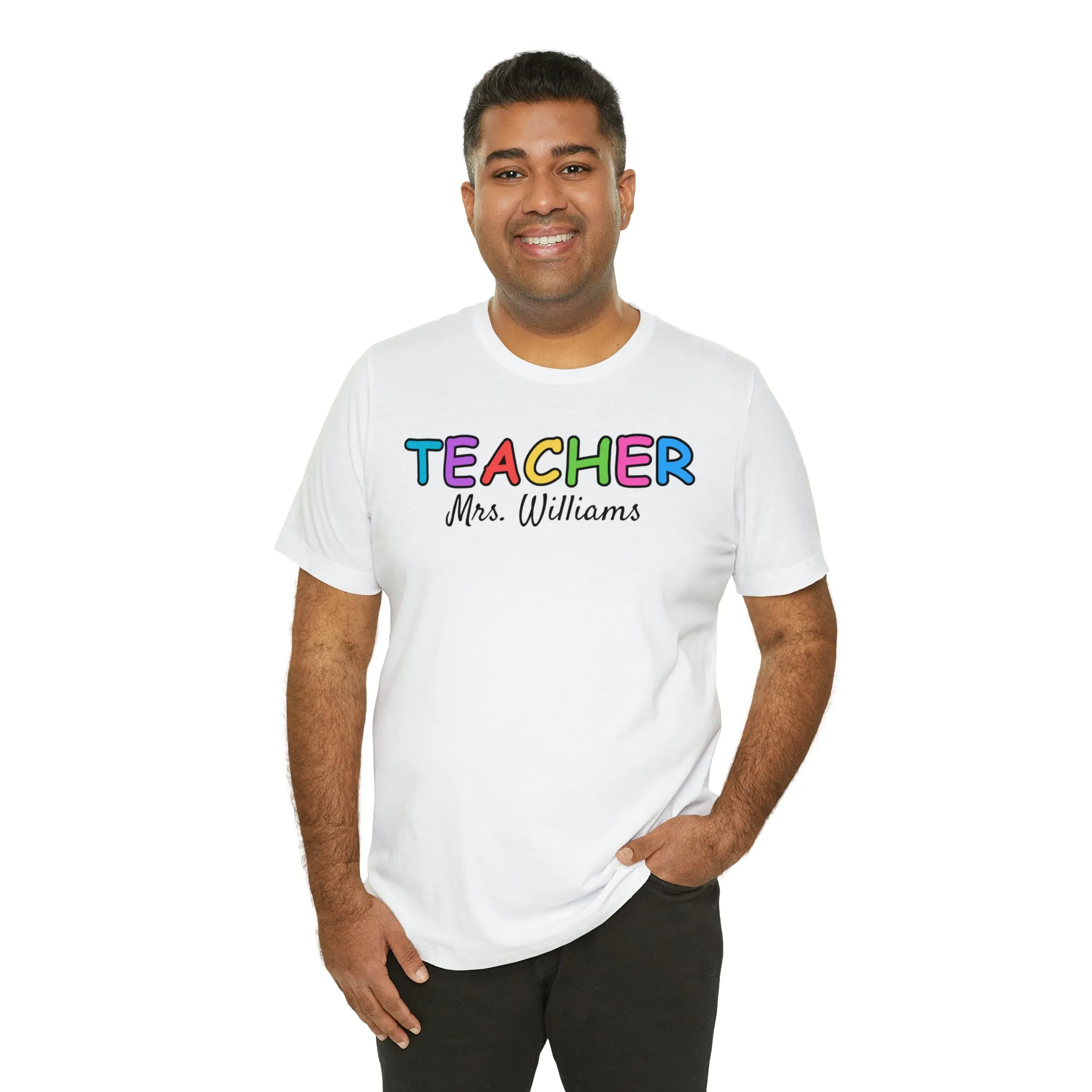 CUSTOM Teacher Personalized T-Shirt | Teacher's Name Tee |  Bella Canvas 3001 Unisex | First Day of School Short Sleeve Tshirt