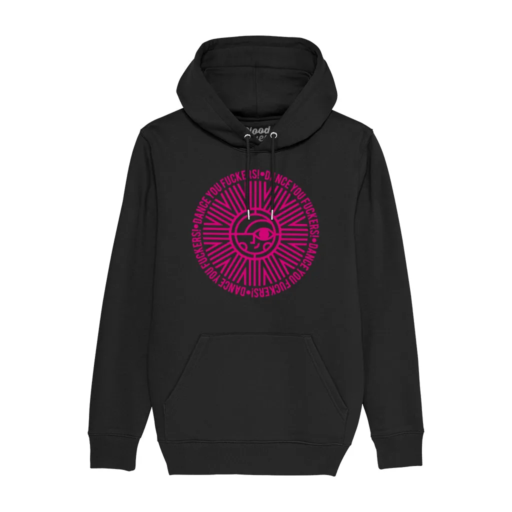 Dance U F**kers Unisex Cruiser Iconic Hoodie