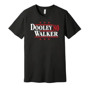 Dooley & Walker '80 - Georgia Football Political Campaign Parody T-Shirt - Hyper Than Hype Shirts