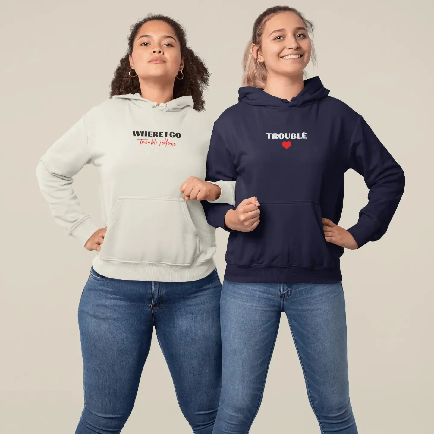 Embroidered Matching Unisex Hoodies - Where I Go Trouble Follows / I'm Trouble