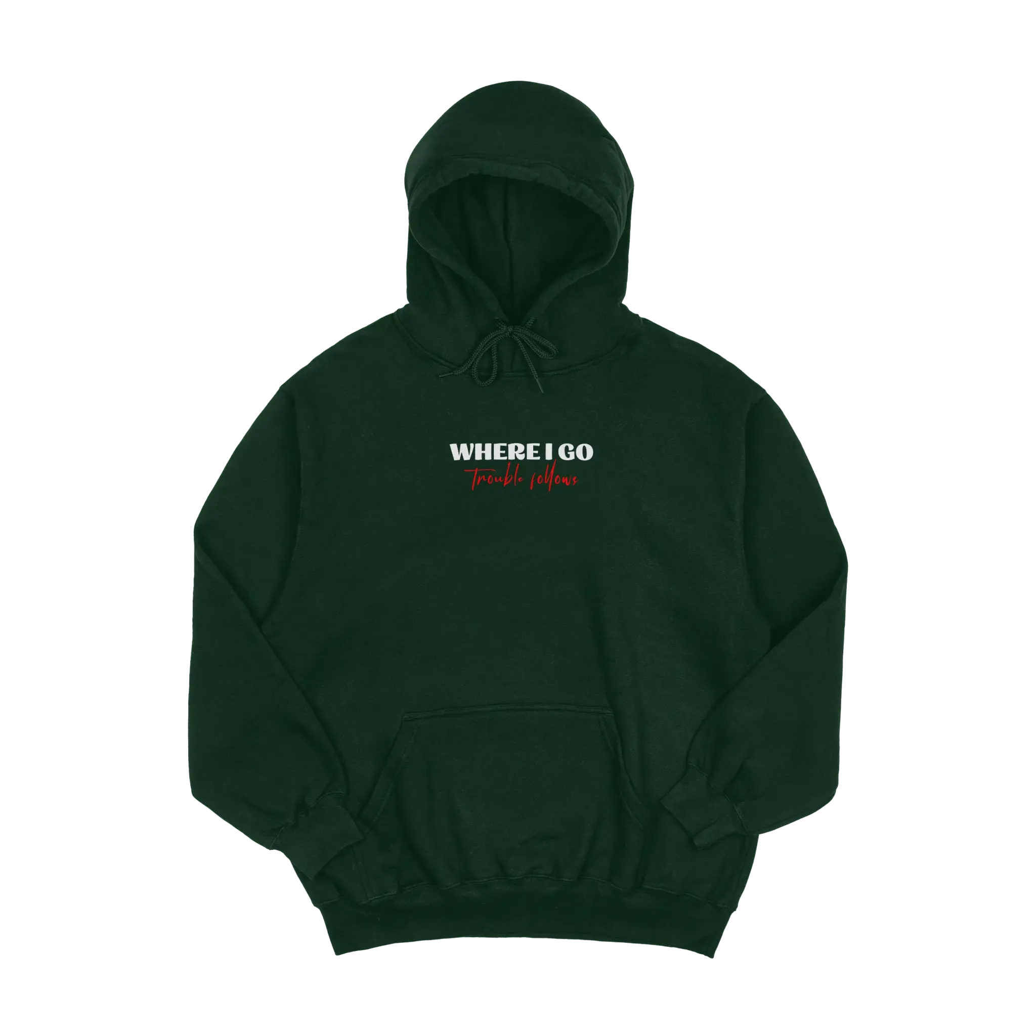 Embroidered Matching Unisex Hoodies - Where I Go Trouble Follows / I'm Trouble