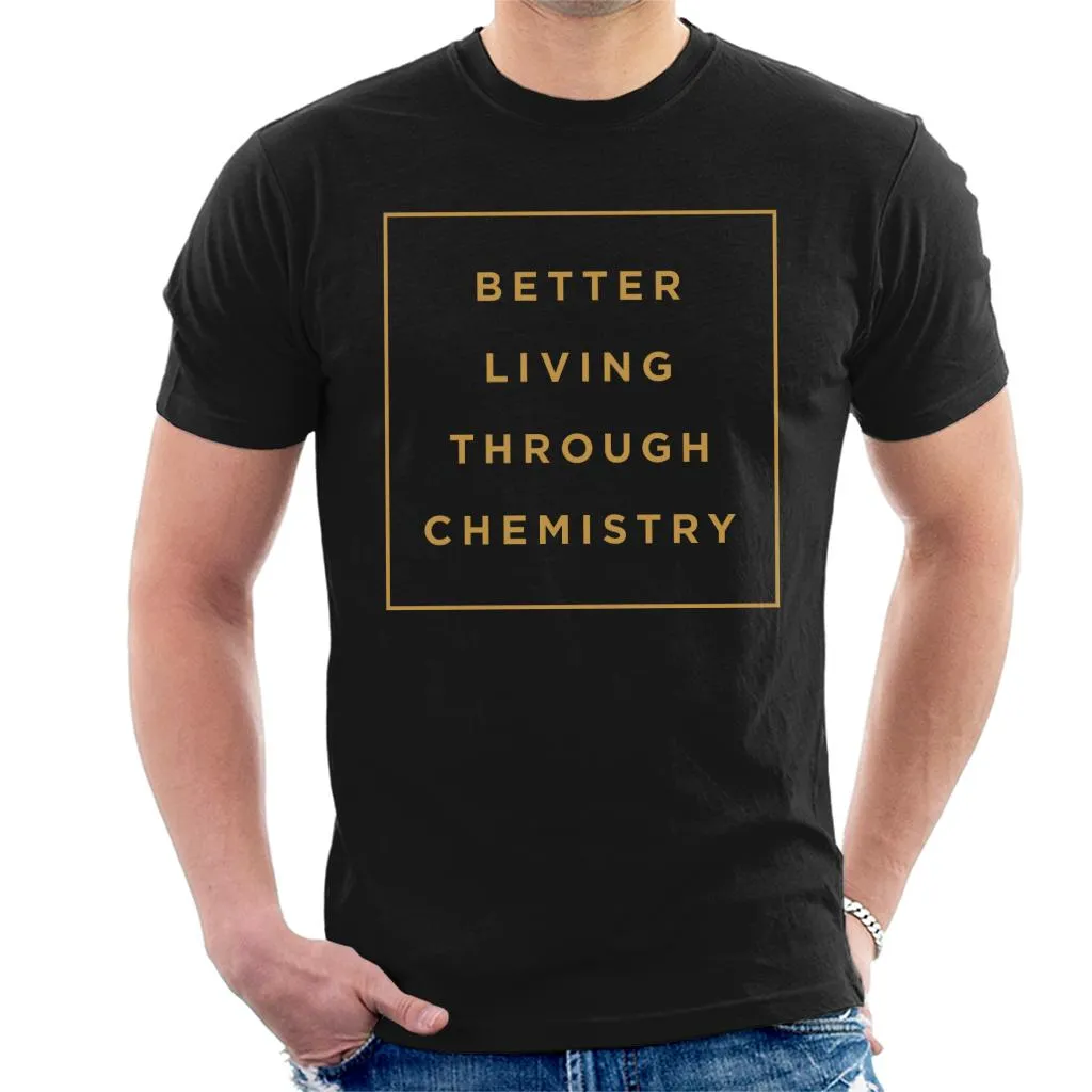 Fatboy Slim Better Living Through Chemistry Men's T-Shirt