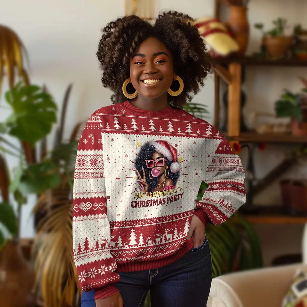 Funny Ain't Nothin' But A Xmas Party Ugly Christmas Sweater African American Christmas Black Melanin Santa Girl TS11