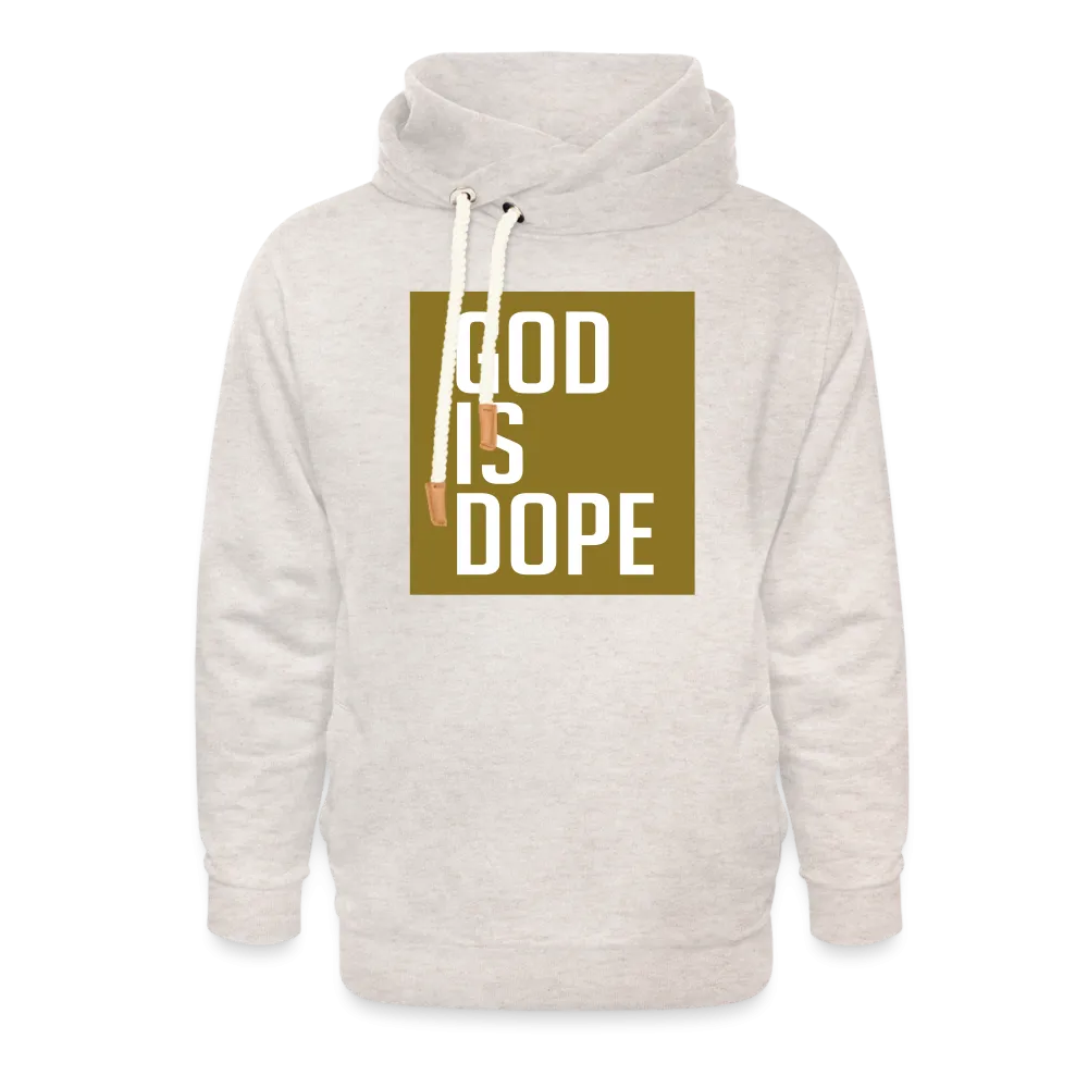 God is Dope Hoodie