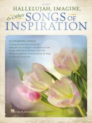 Hallelujah, Imagine & Other Songs of Inspiration (Easy Piano)