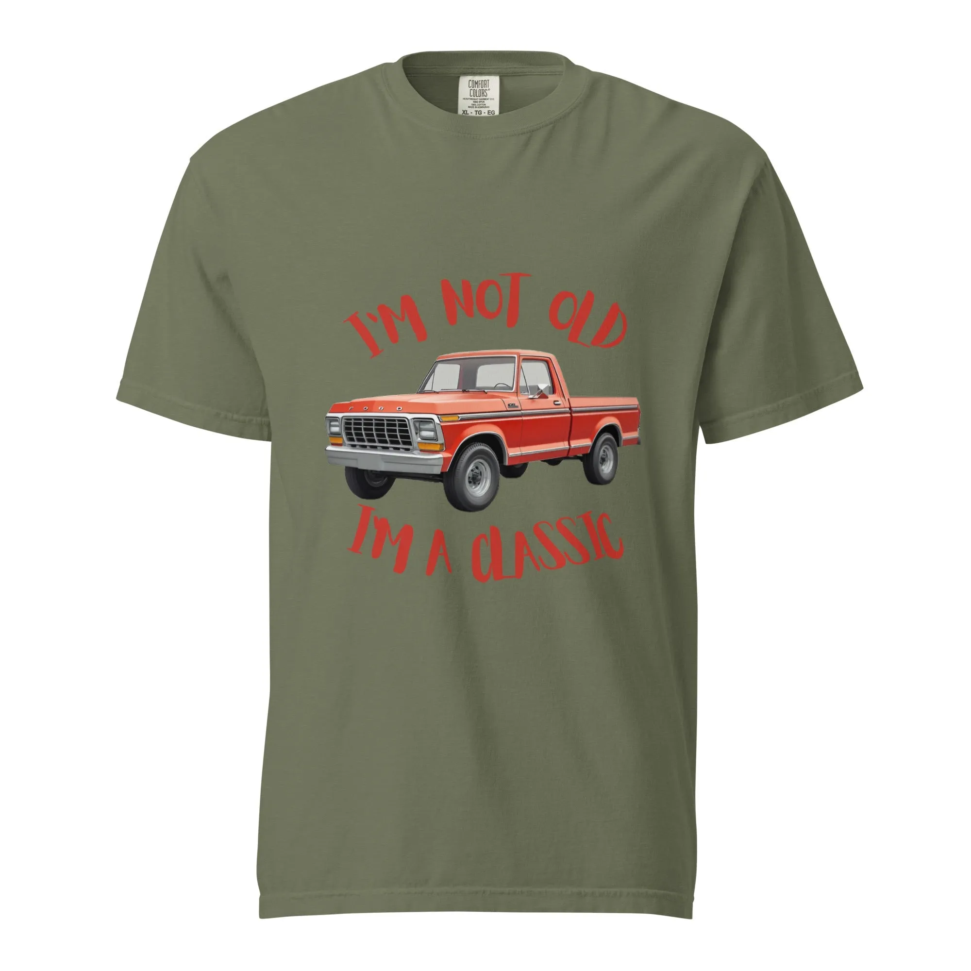 I am not old, Classic - Pick up Truck Men's garment-dyed heavyweight t-shirt (sizes up to 4x)