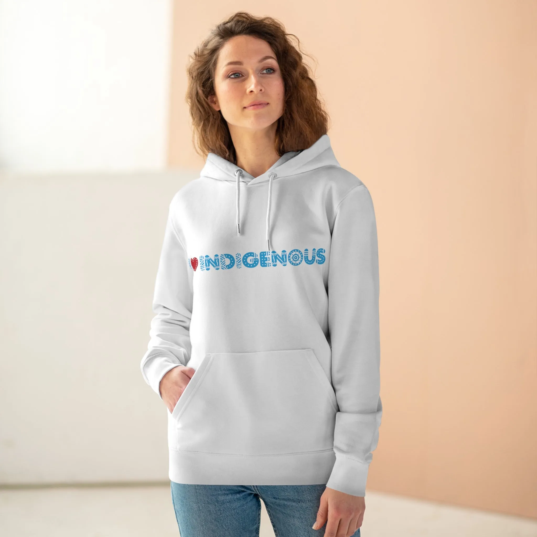 I ❤️ Indigenous | Cruiser Hoodie | Unisex | Eco Friendly