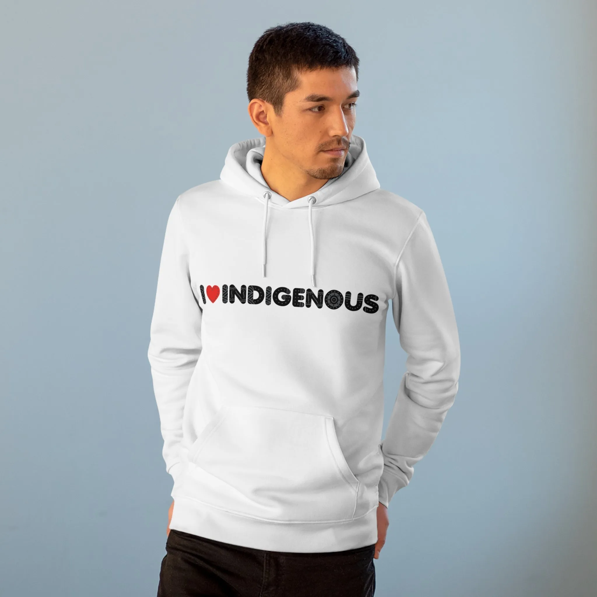 I ❤️ Indigenous | Hoodie | Unisex | Sustainable Material