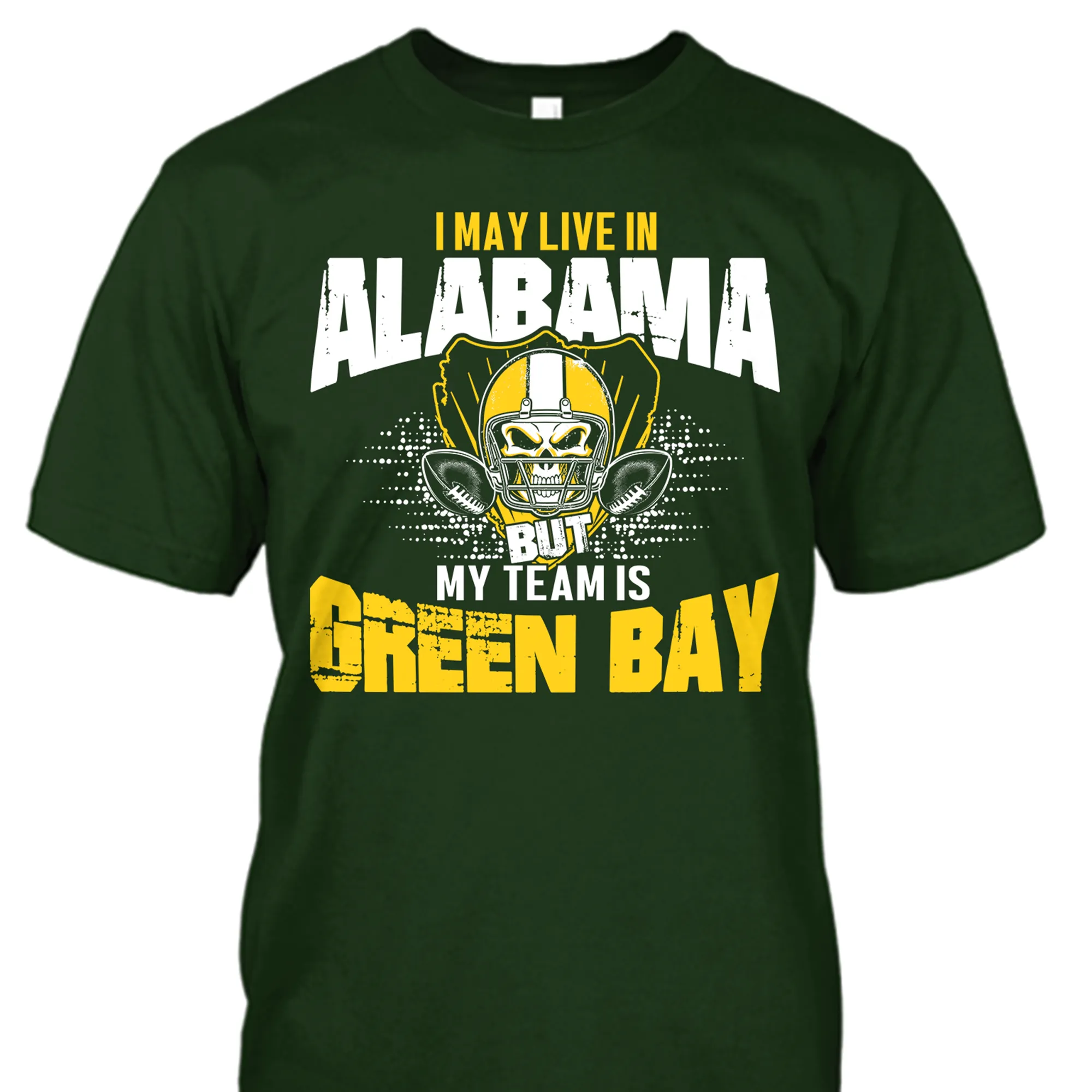 I May Live in Alabama but My Team is Green Bay