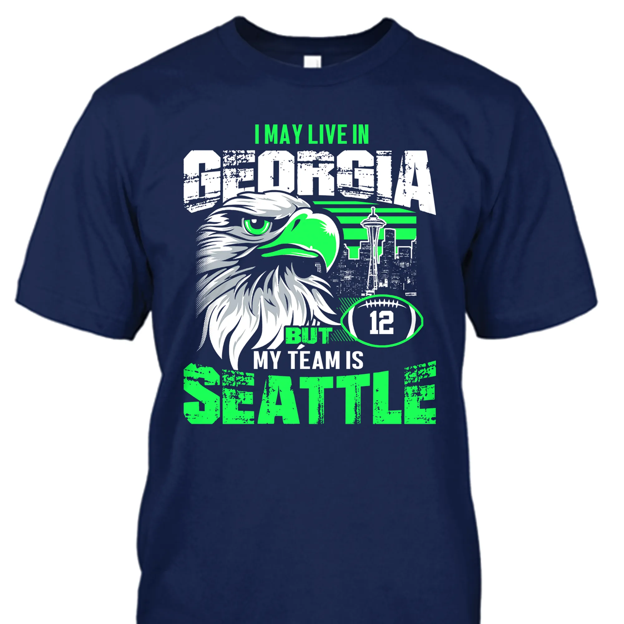 I may live in Georgia but my team is Seattle