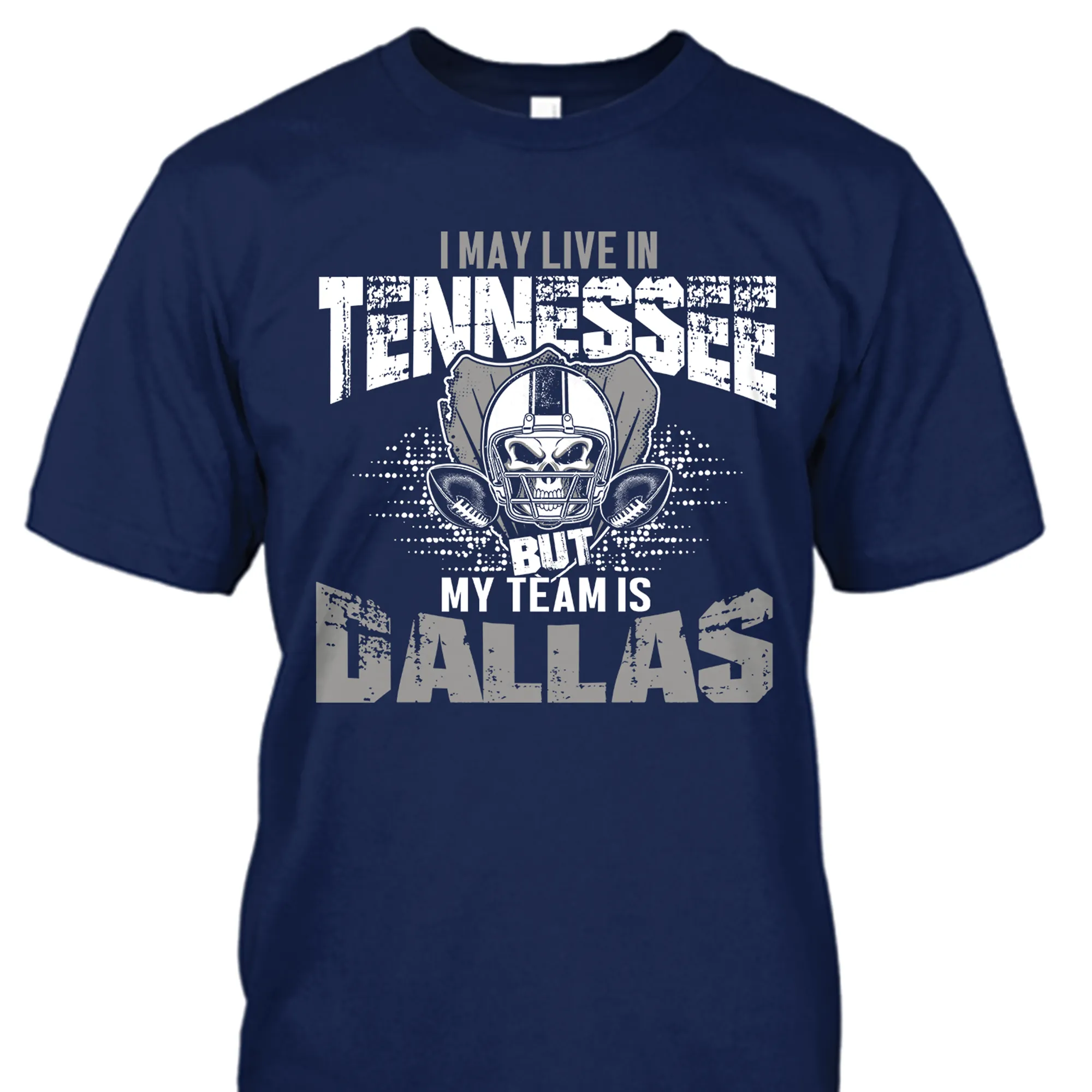 I may live in Tennessee but my team is Dallas