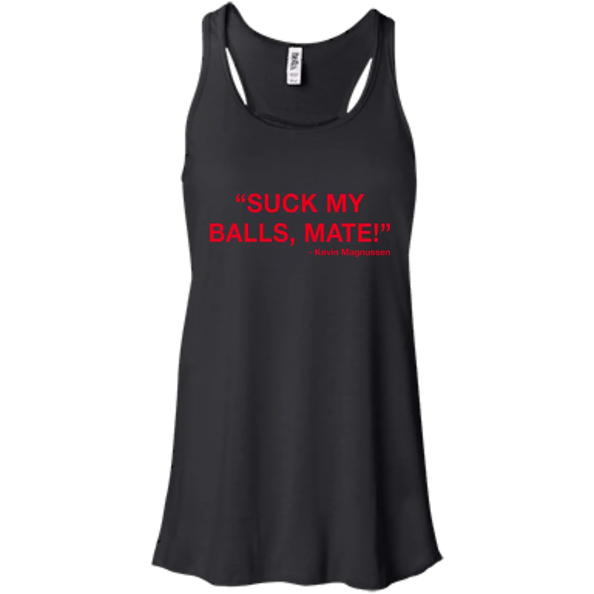Kevin Magnussen - Suck my balls mate T-Shirts