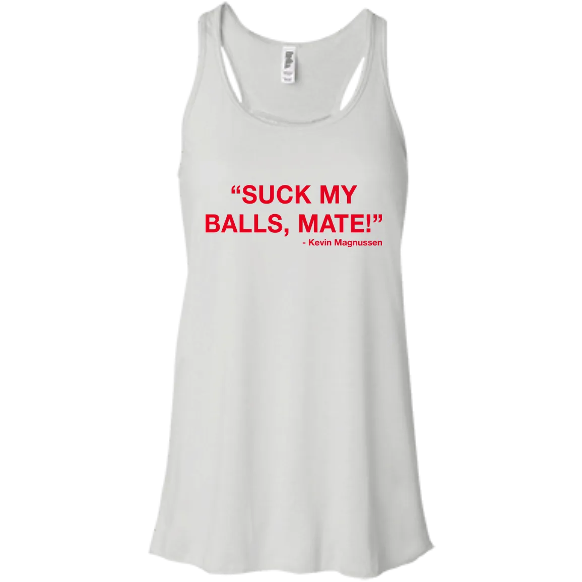 Kevin Magnussen - Suck my balls mate T-Shirts