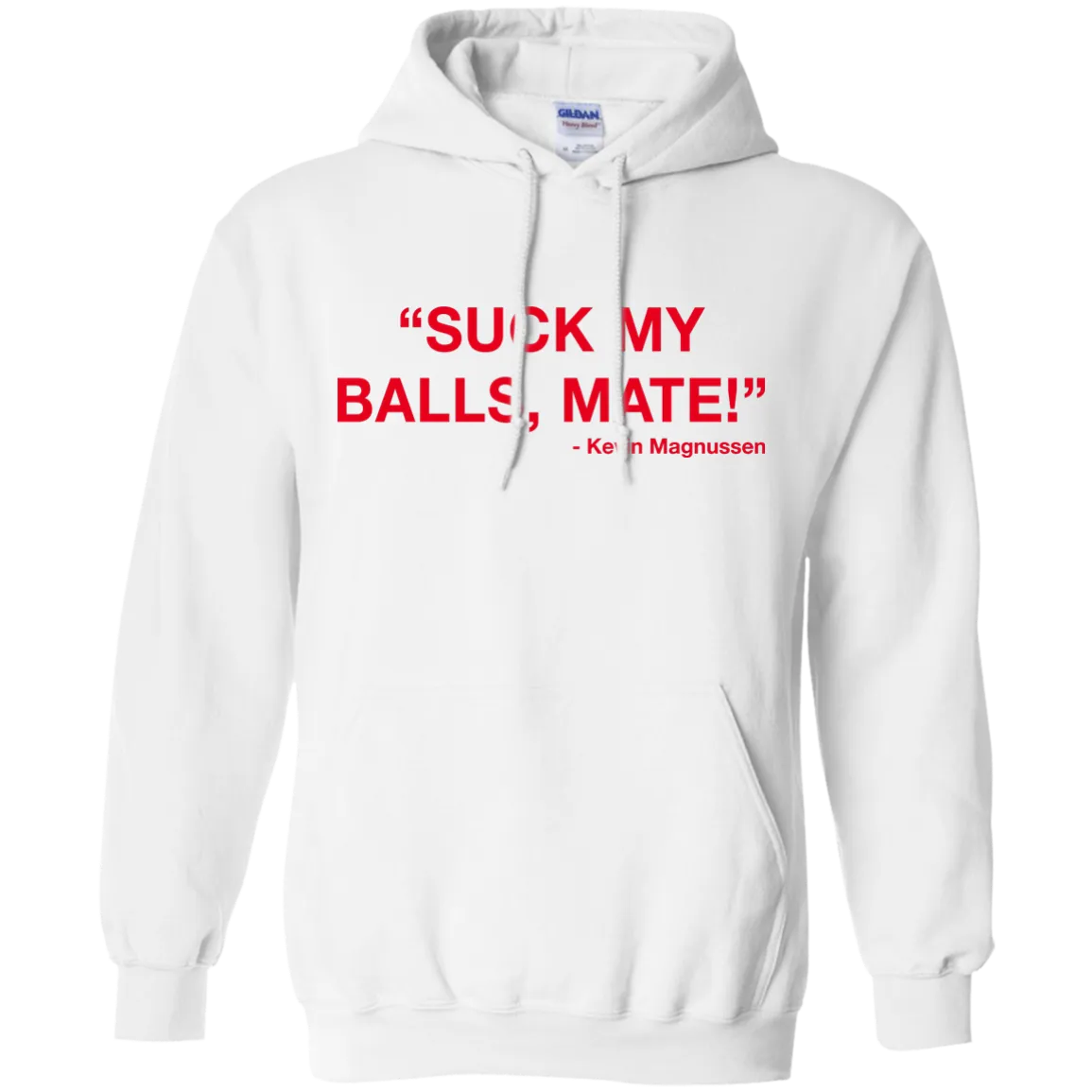 Kevin Magnussen - Suck my balls mate T-Shirts