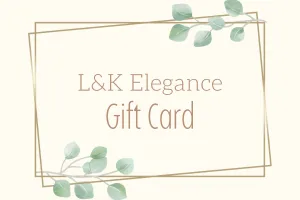 L&K Elegance Gift Card
