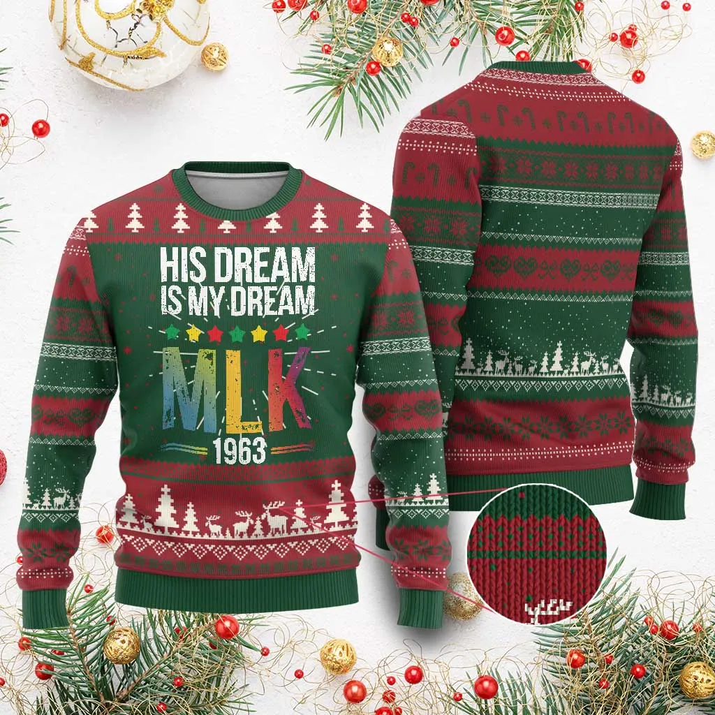 Martin Luther King Jr Ugly Christmas Sweater His Dream Is My Dream 1963 Black History TS09