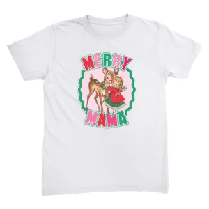 Merry Mama T-Shirt