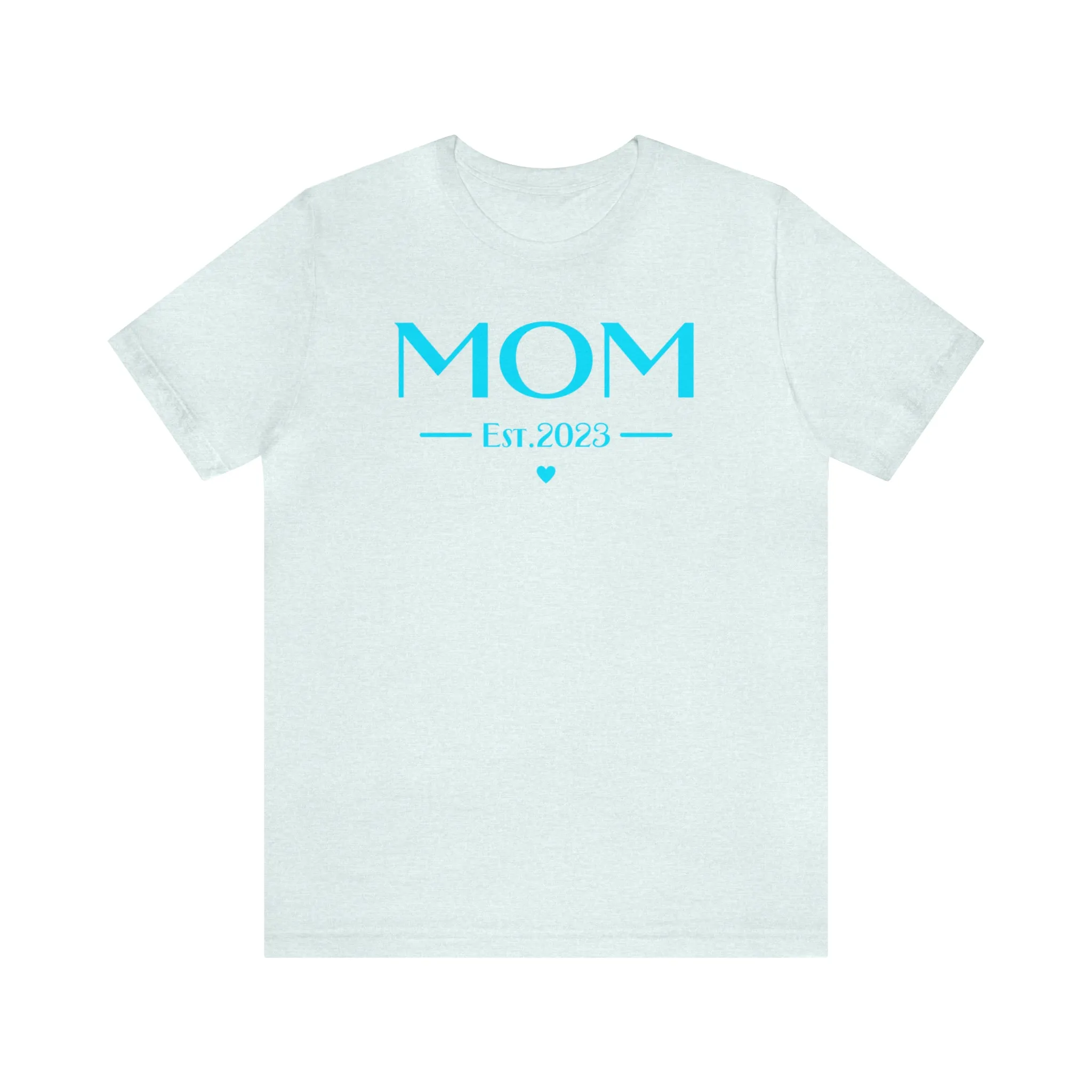 Mom Est. 2023 Baby T-Shirt | Mom to Be Tee |  Bella Canvas 3001 Unisex |  Here Comes the Baby Short Sleeve Tshirt