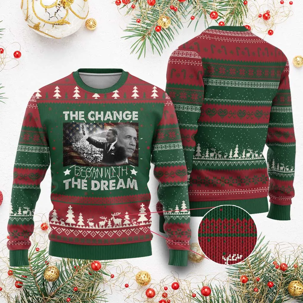 Obama MLK Ugly Christmas Sweater The Change Began With The Dream TS09