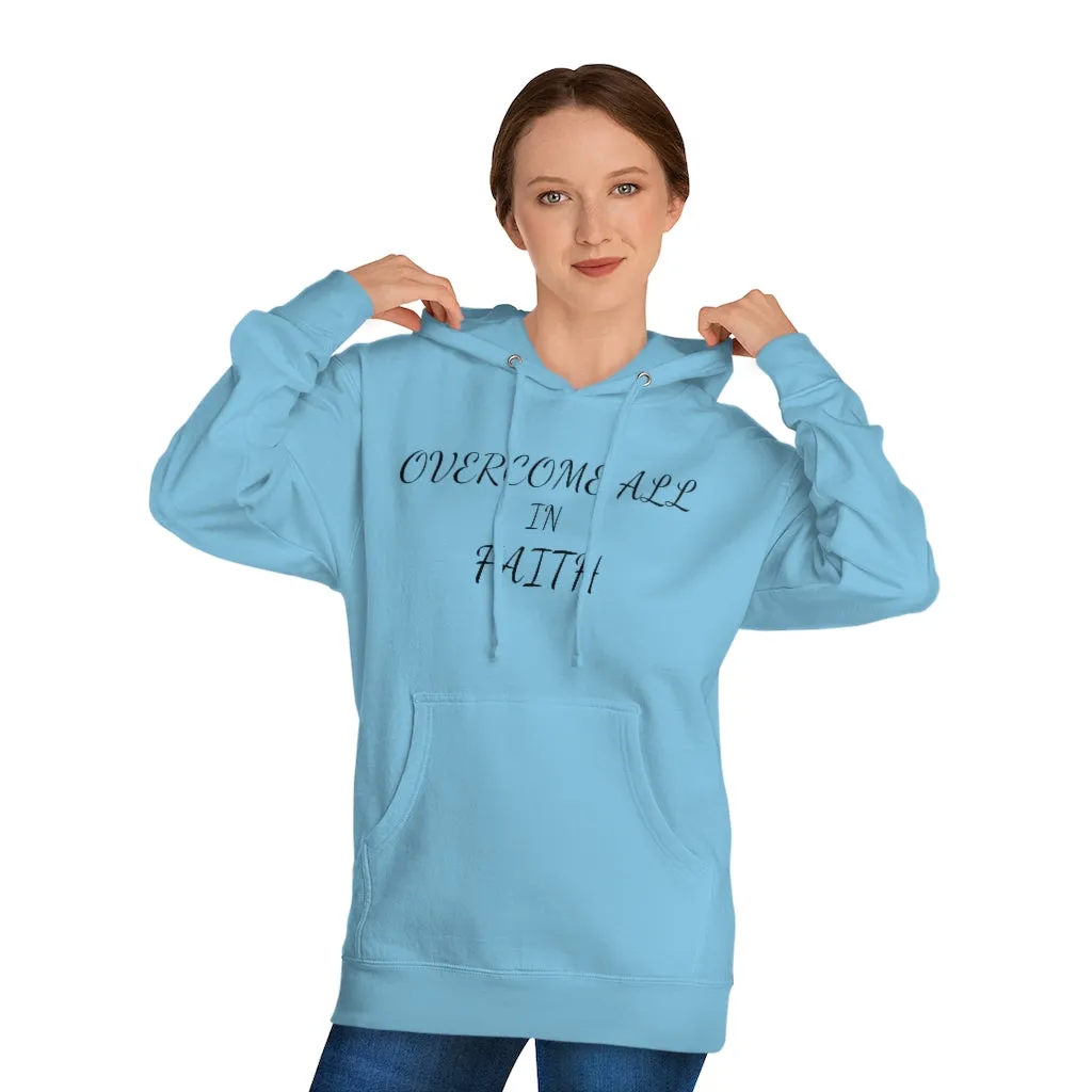 OVERCOME ALL IN FAITH Hoodie - Women