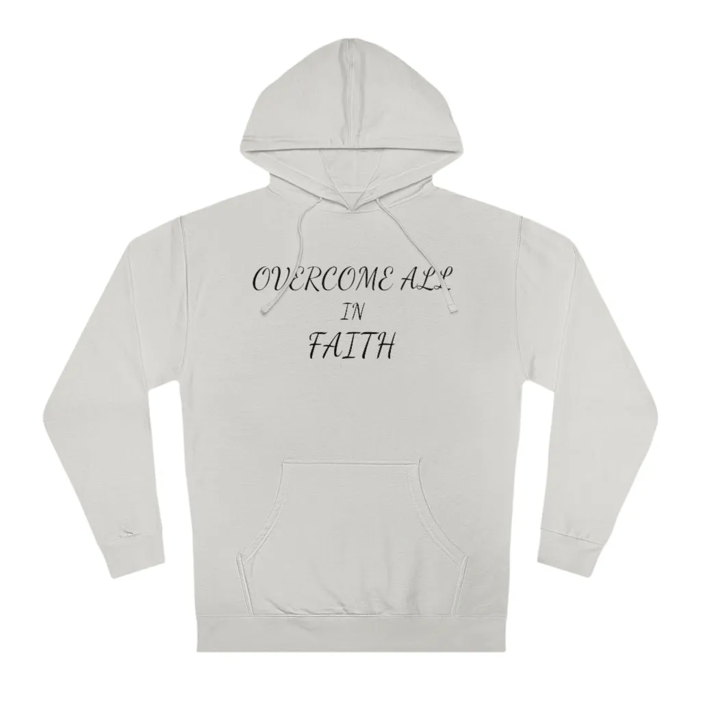 OVERCOME ALL IN FAITH Hoodie - Women
