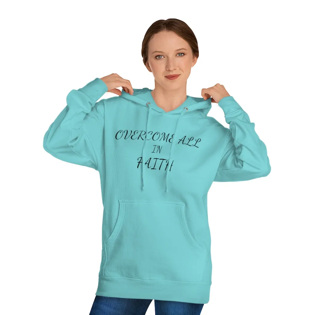OVERCOME ALL IN FAITH Hoodie - Women