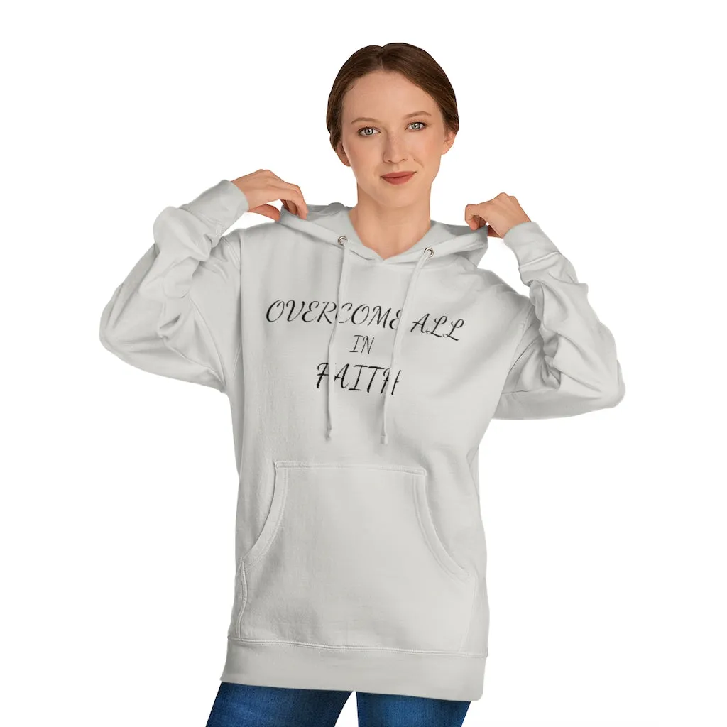 OVERCOME ALL IN FAITH Hoodie - Women