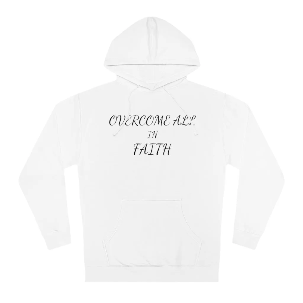 OVERCOME ALL IN FAITH Hoodie - Women