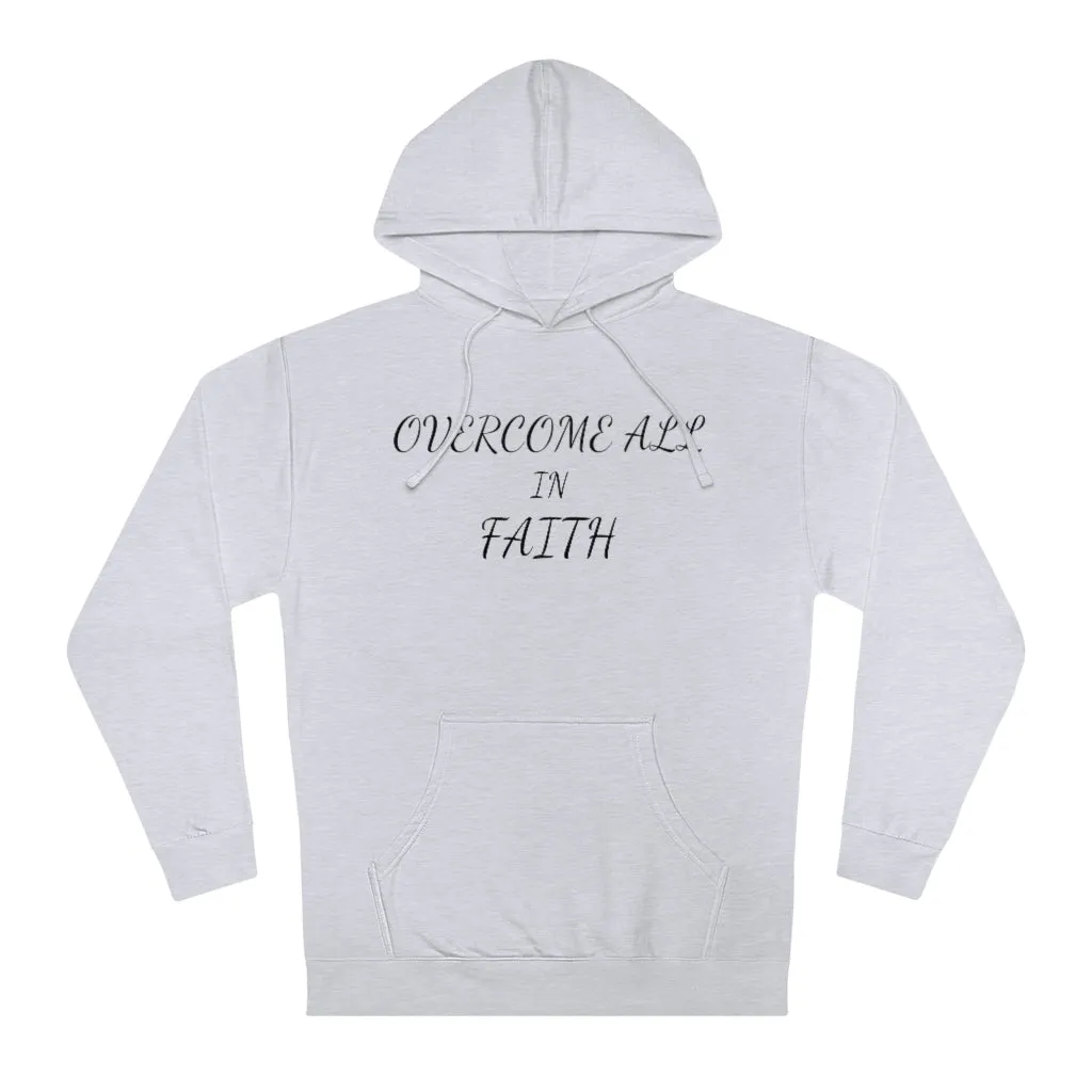 OVERCOME ALL IN FAITH Hoodie - Women