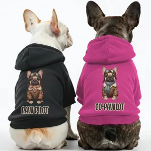 Paw Pilot and Co-Pawlot - Matching French Bulldog Hoodies – Stylish, Cozy & Personalized!
