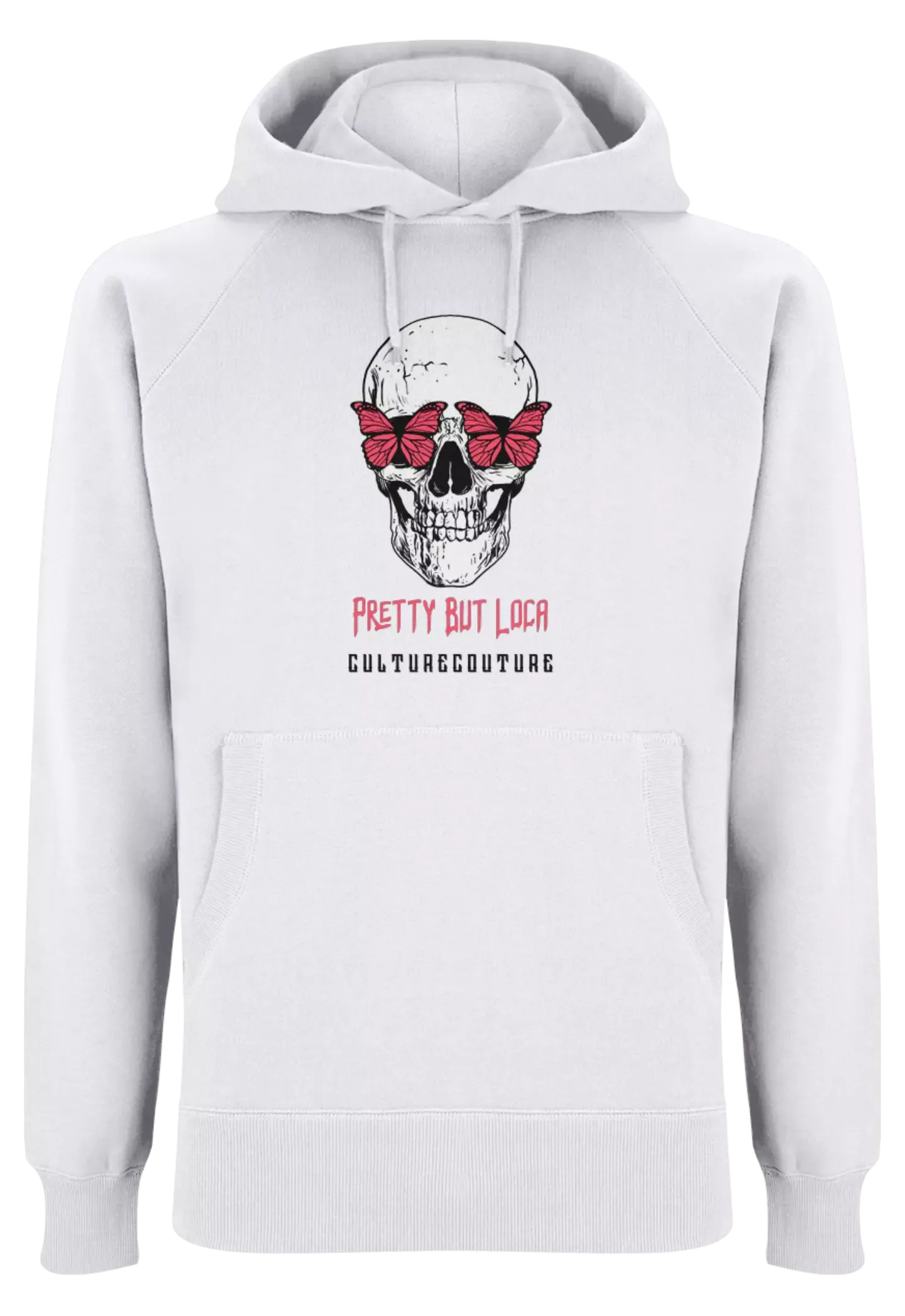 Pretty But Loca Hoodie/White/Clean