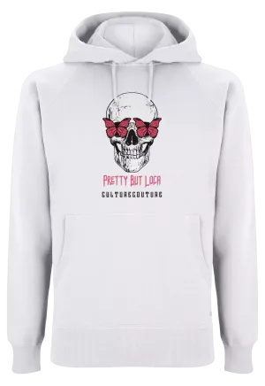 Pretty But Loca Hoodie/White/Clean