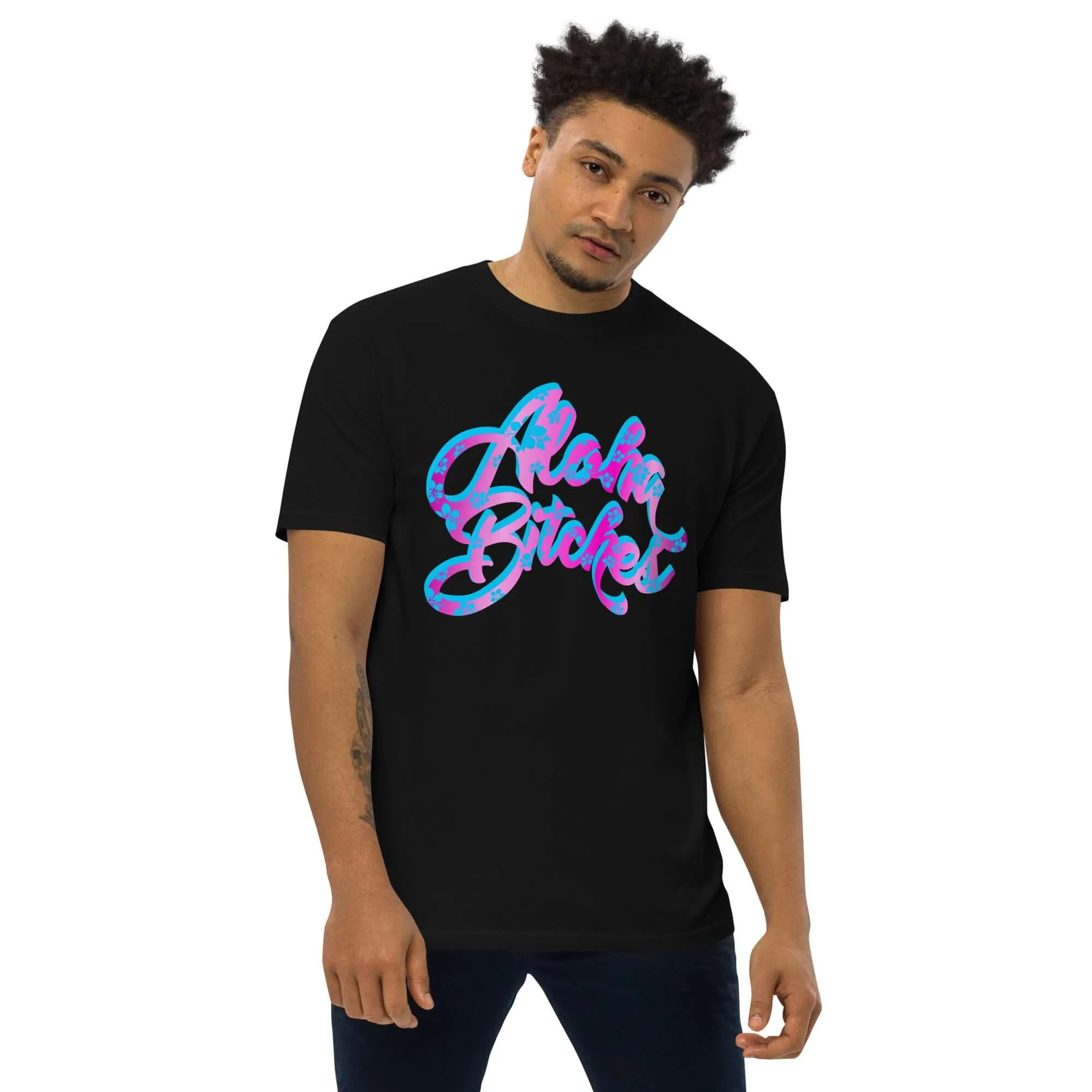 "Aloha Bitches"