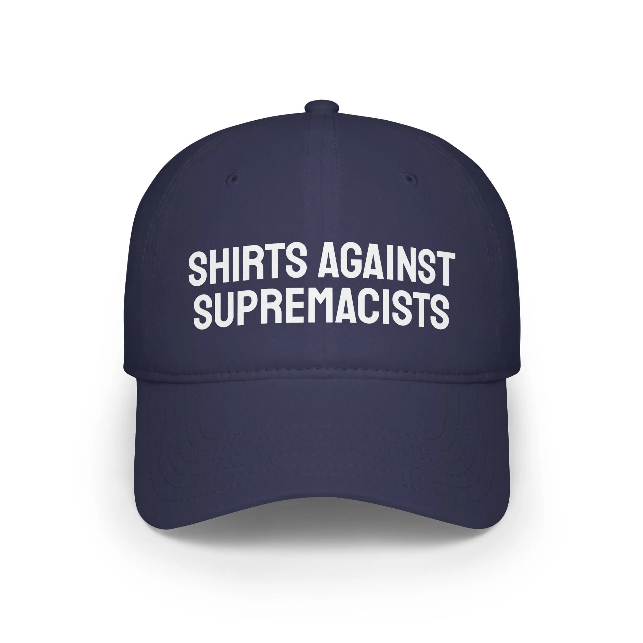 Shirts Against Supremacists - Low Profile Baseball Cap