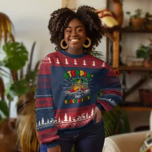 Stepping Into Black History Month Ugly Christmas Sweater TS09