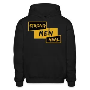 Strong Men Heal - Hoodie (Unisex)