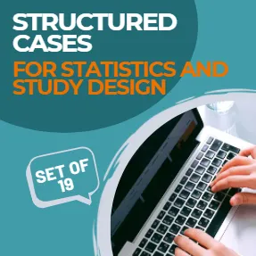 Structured Cases for Statistics and Study Design