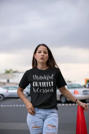 Thankful, Grateful, Blessed T-shirt