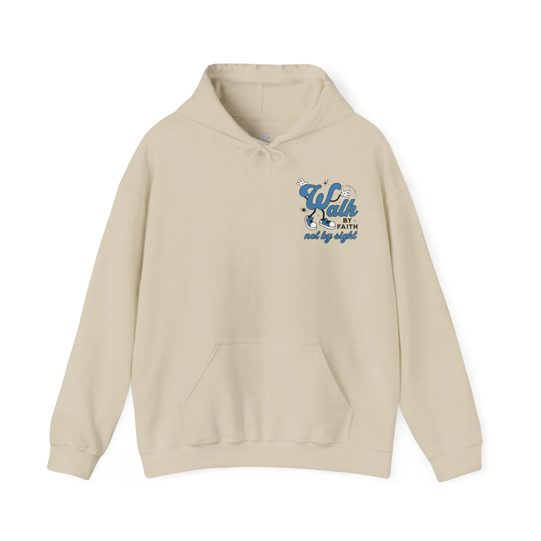 Walk By Faith Not By Sight Hoodie - Christian Hoodie