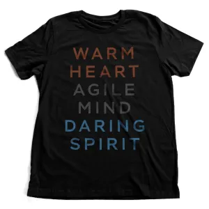 Warm heart. Agile mind. Daring spirit. — premium unisex T-Shirt