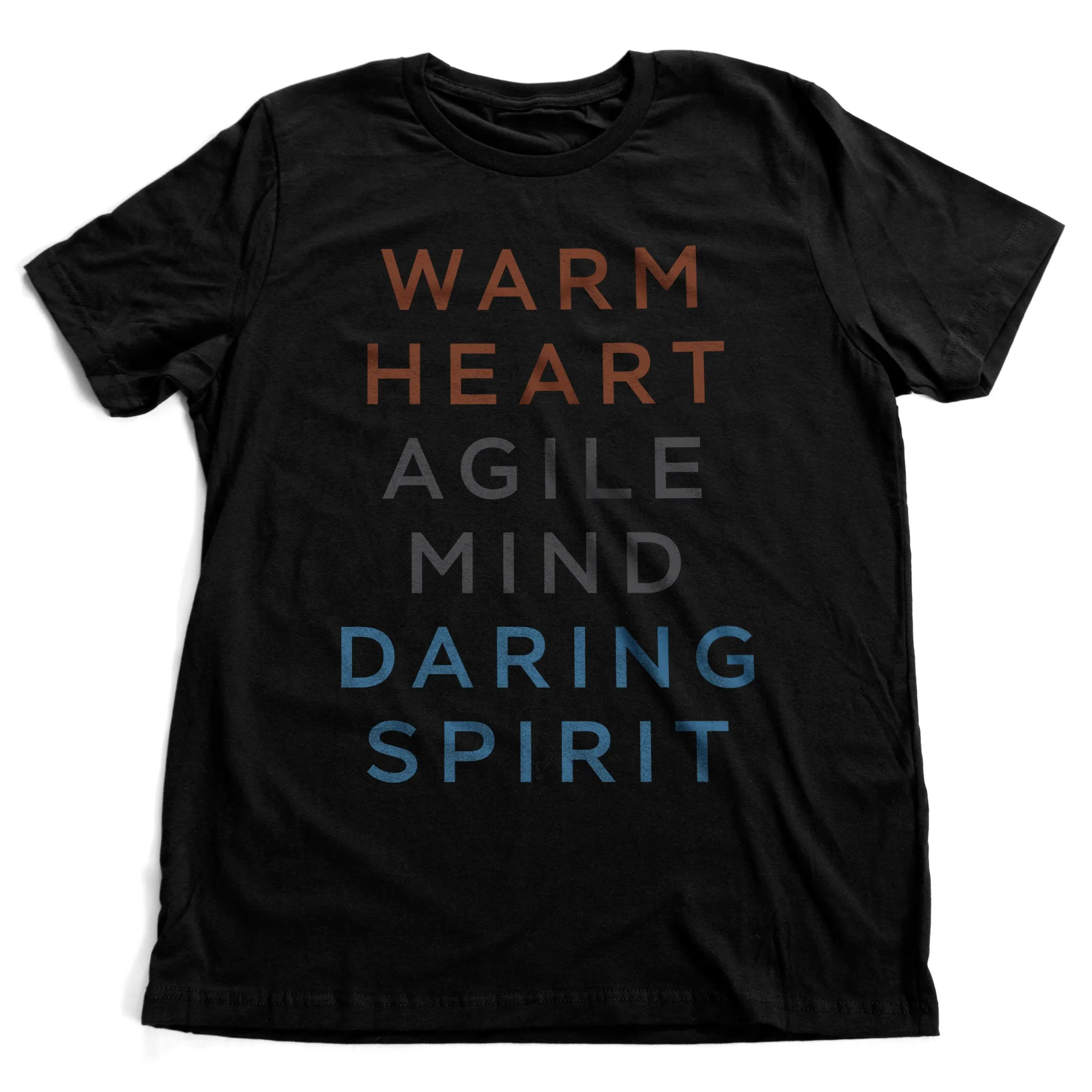Warm heart. Agile mind. Daring spirit. — premium unisex T-Shirt