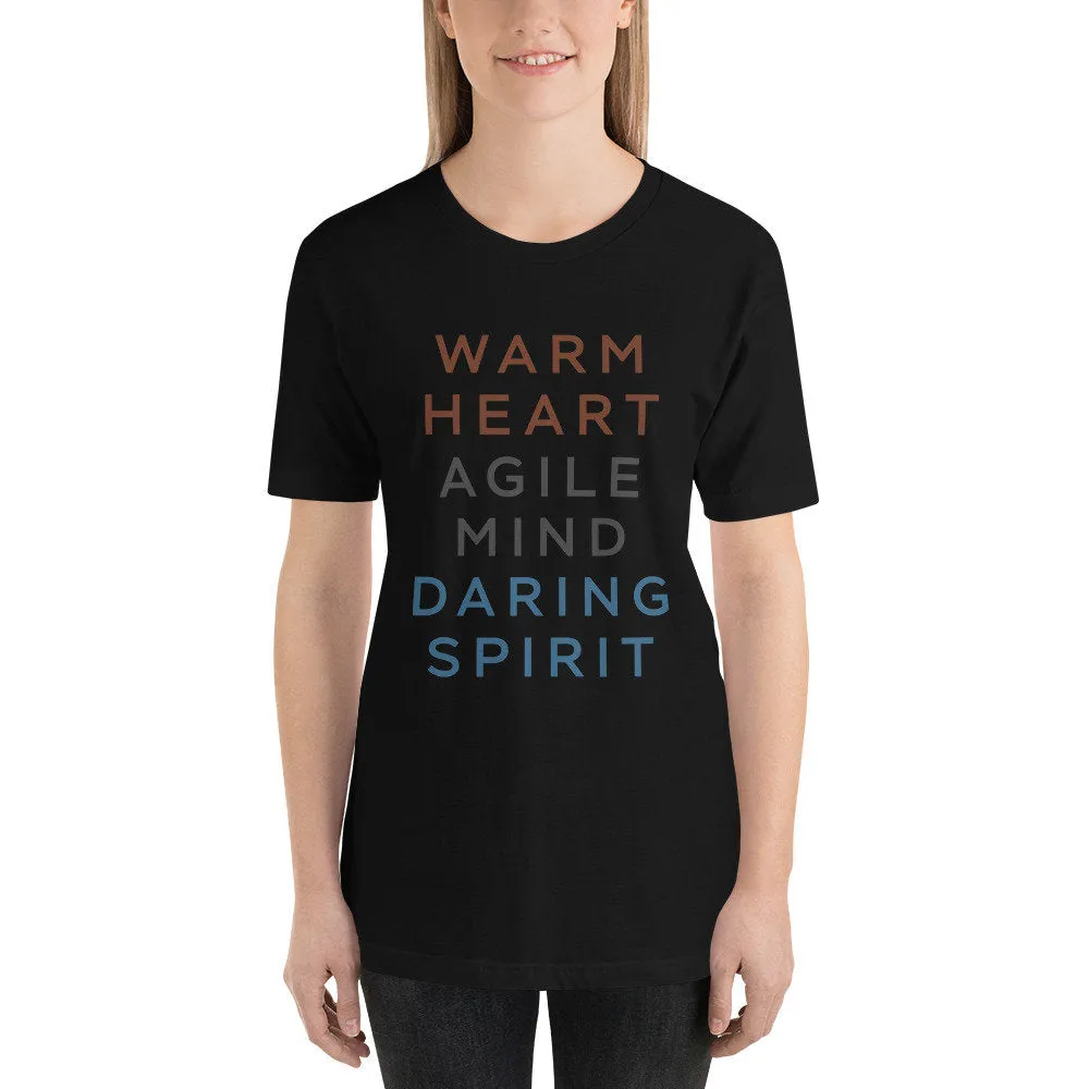 Warm heart. Agile mind. Daring spirit. — premium unisex T-Shirt