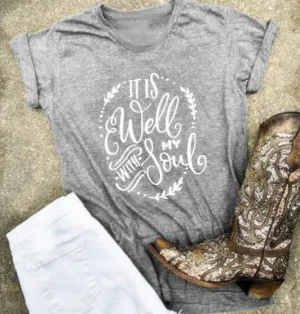 Women's It Is Well With My Soul Short Sleeve T-Shirt