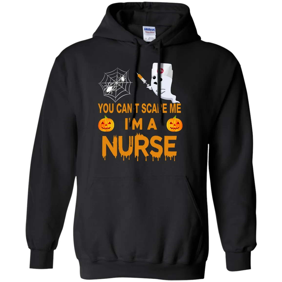 You Can't Scare Me I'm a Nurse Tee/Hoodie/Tank